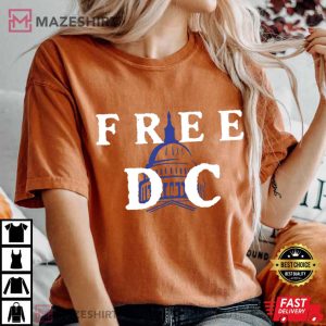 Anti Trump Free DC Resist Federal Overreach Protest Comfort Colors T-Shirt Anti Trump Free DC Resist Federal Overreach Protest Comfort Colors T-Shirt