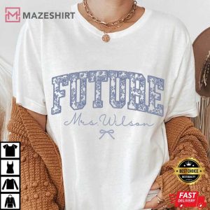 Future Mrs Bridal Party Fiance Engagement Coquette Custom Comfort Colors T Shir (1)