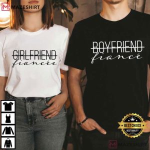 Engagement Boyfriend Fiance Girlfriend Fiancee Couples Shirts