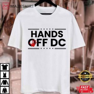 Hands Off DC Political Protest Washington DC Pride T Shirt (1)