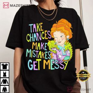 Take Chances Make Mistakes Get Messy Miss Frizzle Teacher T-Shirt