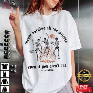 They Are Burning All The Witches Halloween Skeleton Comfort Colors T (4)
