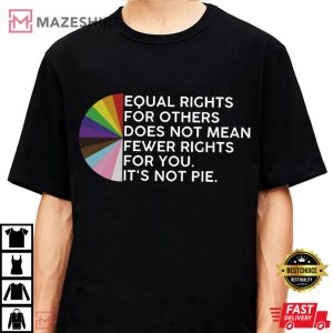 Equal Rights For Others Does Not Mean Fewer Rights For You LGBTQ Rain (3)