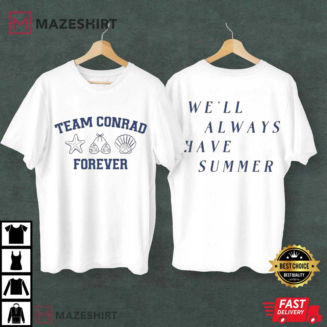 Team Conrad Forever Cousins Beach The Summer I Turned Pretty T-Shirt Team Conrad Forever Cousins Beach The Summer I Turned Pretty T-Shirt