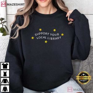 Librarian Lovers Support Your Local Library Embroidered Sweatshirt