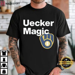 Uecker Magic Bob Uecker Milwaukee Brewers Baseball T-Shirt