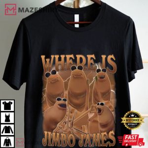 Where Is Jimbo James Marcus The Worm Funny Meme T Shirt (1)