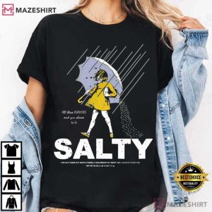 Salty Girl All These Flavors Girl Holding Umbrella Funny Meme T-Shirt