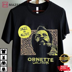 Ornette Coleman Jazz Is Alive Fan Art T Shirt (1)