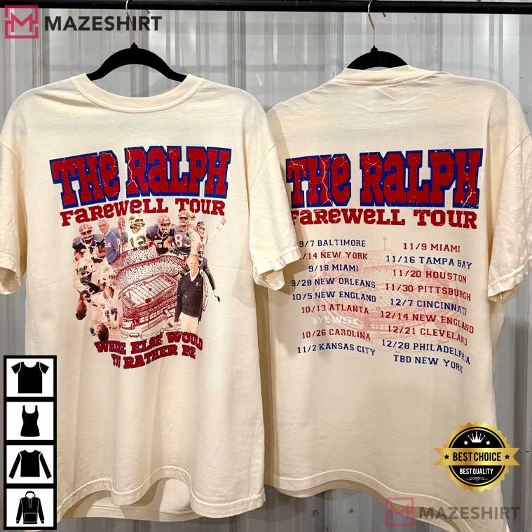 The Ralph Farewell Tour Buffalo Bills Football T-Shirt The Ralph Farewell Tour Buffalo Bills Football T-Shirt