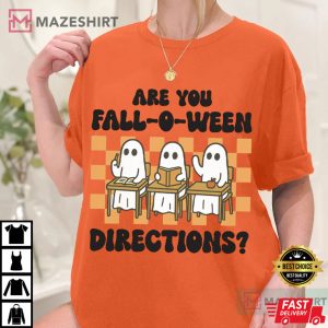 Cute Ghost Teacher Are You Fall O Ween Directions Halloween T-Shirt