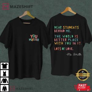 You Matter Kindness Back To School Team Teachers T Shirt (2)