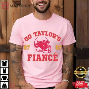 Go Taylors Fiance Football Kansas City Sports Fan Gift T-Shirt