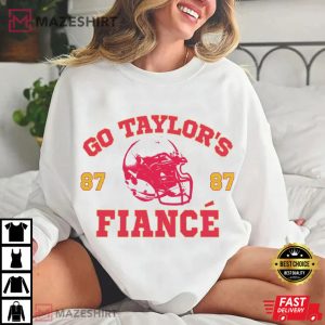 Go Taylors Fiance Football Kansas City Sports Fan Gift T Shirt (1)