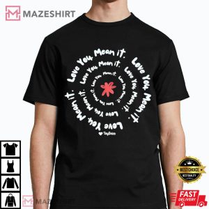 Circle Love You Mean It T Shirt (3)