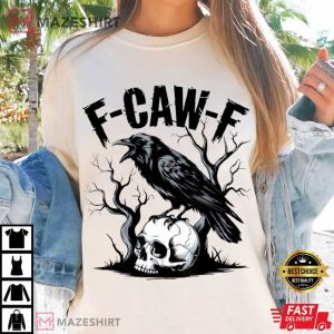 F Caw F Black Crow Moonlit Raven Funny T Shirt (2)