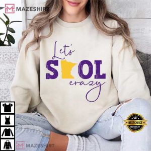 Minnesota Vikings Let's Skol Crazy T Shirt (3)