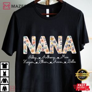 Floral Nana Custom With Grandkids Names Mothers Day T Shirt (3)