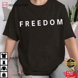 Charlie Kirk Freedom Quote T-Shirt