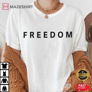 Charlie Kirk Freedom Quote T Shirt (3)