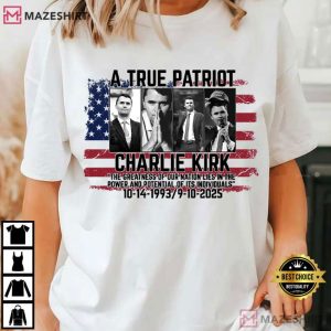 Charlie Kirk A True Patriot Transfer Ready To Press T Shirt (2)