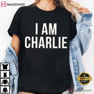 Charlie Kirk I Am Charlie Political Faith Freedom Justice T Shirt (2)