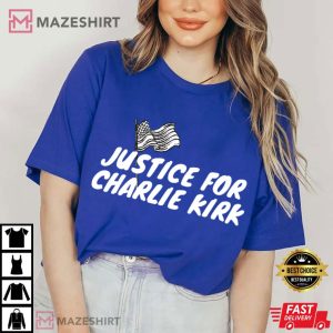 Justice For Charlie Kirk Memorial MAGA Political T Shirt (2)