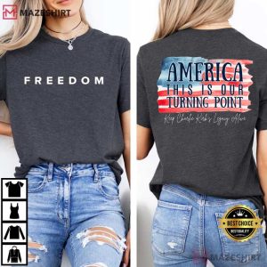 This Is The Turning Point Quote Charlie Kirk Freedom T Shirt (2)