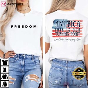 This Is The Turning Point Quote Charlie Kirk Freedom T Shirt (3)
