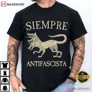 Siempre Antifascista Vintage Political Protest T-Shirt