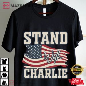 Charlie Kirk Stand With Charlie Free Speech Support Political T Shir (3)