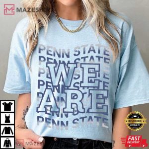 We Are Penn State PSU Football Game Day T Shirt (3)