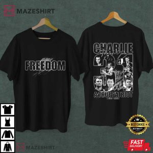 Freedom Thank You Charlie Kirk A True Patriot Memorial T-Shirt
