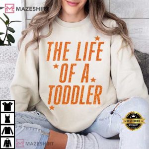 The Life Of A Toddler Eras Funny T Shirt (4)