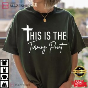 Charlie Kirk This Is The Turning Point Freedom Faith Patriotic T Shir (3)