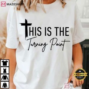 Charlie Kirk This Is The Turning Point Freedom Faith Patriotic T Shir