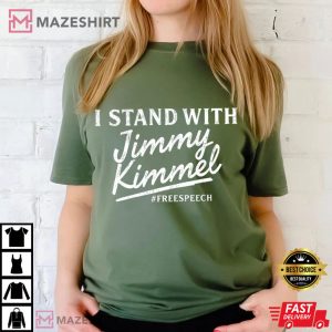 I Stand With Jimmy Kimmel Late Night TV Show Free Speech T Shirt (3)