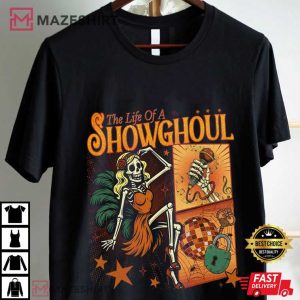 The Life Of A Showghouls Funny Skeleton Halloween Spooky Season T Shirt (1)