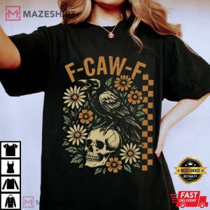 F Caw F Meme Black Bird Funny Crow Inappropriate T Shirt (4)