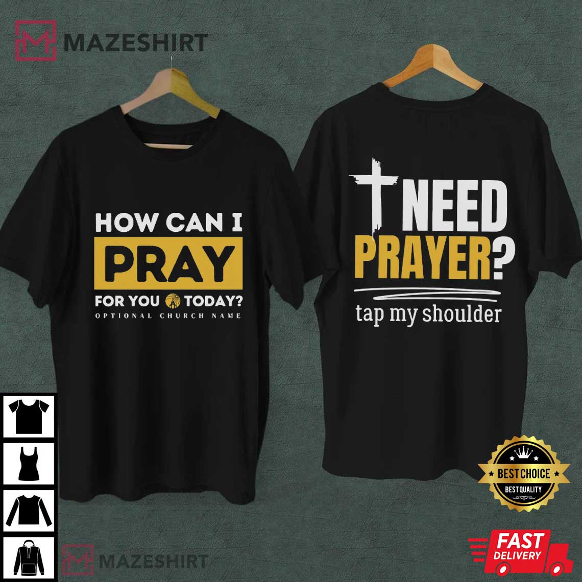 Need Prayer Tap My Shoulder Custom Christian Church T-Shirt Need Prayer Tap My Shoulder Custom Christian Church T-Shirt