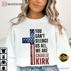 We Are Charlie Kirk USA Flag Freedom Quotes T Shirt (1)