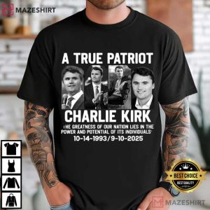 A True Patriot RIP Charlie Kirk USA Memorial Activist T-Shirt