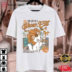 The Life Of A Showcat Showgirl Disneyland Marie Cat T Shirt (2)