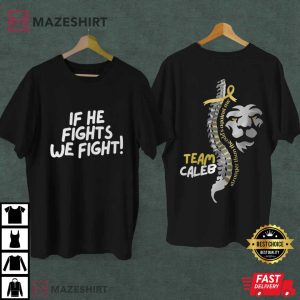 If He Fights We Fight Team Caleb Spina Bifida Lion Warrior T Shirt (1)