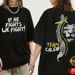 If He Fights We Fight Team Caleb Spina Bifida Lion Warrior T Shirt (2)