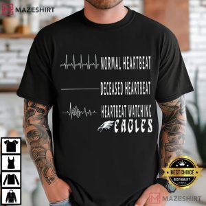 Heartbeat Watching Philadelphia Eagles Football Team T Shirt (1)