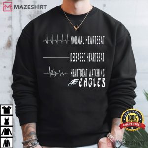 Heartbeat Watching Philadelphia Eagles Football Team T Shirt (2)