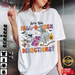 Are You Fall O Ween Direction Spooky Halloween Teacher T-Shirt