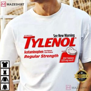 See New Warning Tylenol Acetaminophen Graphic T Shirt (2)
