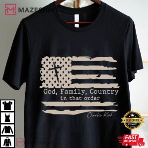 Charlie Kirk God Family Country Patriot Flag Freedom T Shirt (1)